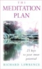 Image for The meditation plan  : 21 keys to your inner potential