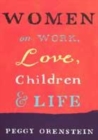 Image for Women on work, love, children &amp; life