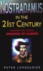 Image for Nostradamus in the 21st century  : and the coming invasion of Europe
