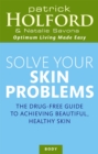 Image for Solve your skin problems