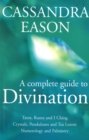 Image for A Complete Guide To Divination
