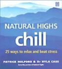 Image for Natural highs: Chill