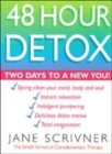 Image for 48 hour detox  : two days to a new you