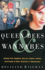 Image for Queen bees &amp; wannabes  : helping your daughter survive cliques, gossip, boyfriends, and other realities of adolescence