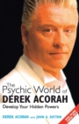 Image for The psychic world of Derek Acorah  : develop your hidden powers