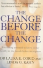 Image for The Change Before The Change
