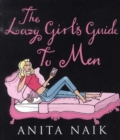 Image for The lazy girl&#39;s guide to men