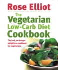 Image for The vegetarian low-carb diet cookbook