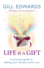Image for Life Is A Gift