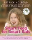 Image for Smart Food For Smart Kids