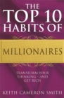Image for The top 10 habits of millionaires  : a simple path to wealth and fulfillment