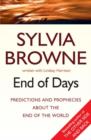Image for End of days  : predictions and prophecies about the end of the world
