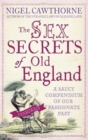 Image for The sex secrets of old England