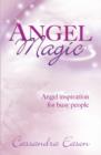 Image for Angel magic  : angel inspiration for busy people