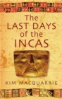 Image for The last days of the Incas