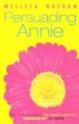 Image for PERSUADING ANNIE B