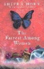 Image for The fairest among women
