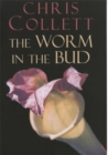 Image for The Worm In The Bud