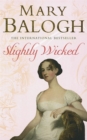 Image for Slightly wicked