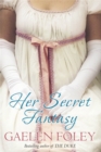 Image for Her secret fantasy  : a novel