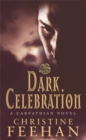 Image for Dark celebration  : a Carpathian reunion