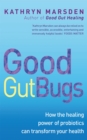 Image for Good Gut Bugs