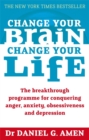 Image for Change Your Brain, Change Your Life