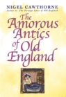 Image for Amorous Antics of Old England