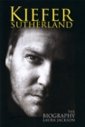 Image for Kiefer Sutherland  : the biography