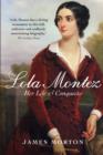 Image for Lola Montez  : her life &amp; conquests