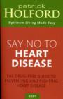 Image for Say No To Heart Disease