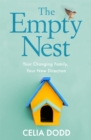 Image for The empty nest  : how to survive and stay close to your adult child