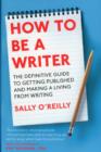 Image for How To Be A Writer