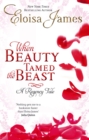 Image for When beauty tamed the beast