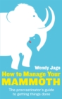 Image for How To Manage Your Mammoth