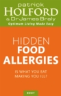Image for Hidden food allergies  : is what you eat making you ill?