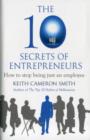 Image for The 10 Secrets of Entrepreneurs