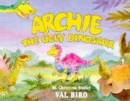 Image for Archie the Ugly Dinosaur