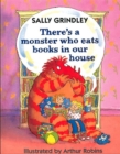 Image for There&#39;s a monster who eats books in our house