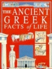 Image for The ancient Greek facts of life