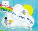 Image for The drop goes plop  : a first look at the water cycle