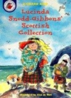 Image for Lucinda Snodd-Gibbon&#39;s Scottish Collection