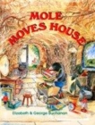 Image for Mole Moves House