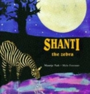 Image for Shanti the zebra