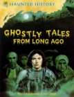 Image for Ghostly tales from long ago