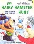 Image for The hairy hamster hunt and other pet poems