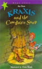 Image for Kraxis and the cow-juice soup