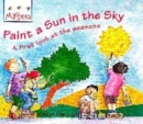 Image for Paint a sun in the sky  : a first look at the seasons