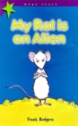Image for My Rat Is An Alien