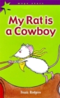 Image for My Rat Is A Cowboy